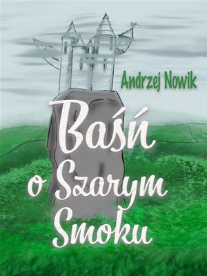 cover image of Baśń o Szarym Smoku